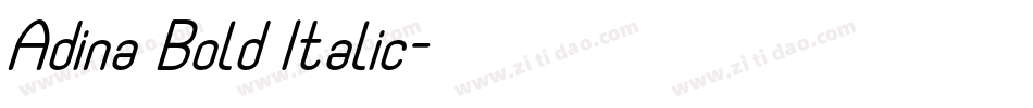 Adina Bold Italic字体转换